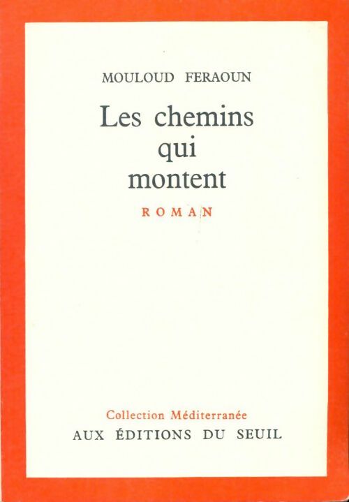 Livrenpoche : Les chemins qui montent - Mouloud Feraoun - Livre