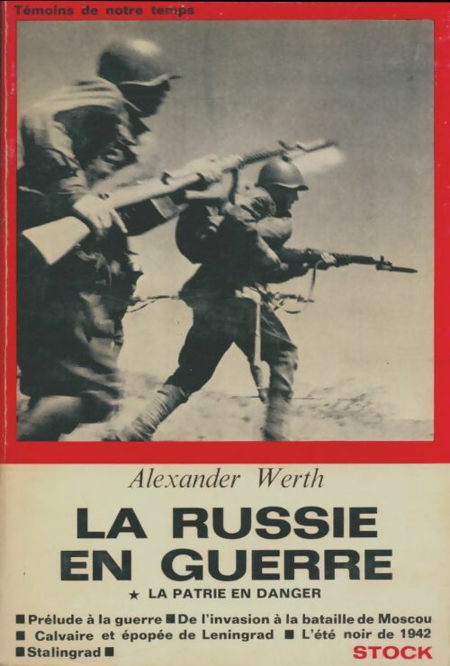 Livrenpoche : La Russie en guerre Tome I : La patrie en danger - Alexander Werth - Livre