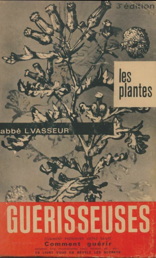 Livrenpoche : Les plantes guérisseuses - L Vasseur - Livre