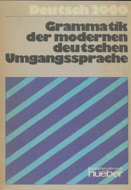 Livrenpoche : Grammatik der modernen deutschen umgangssprache - Renate Luscher - Livre