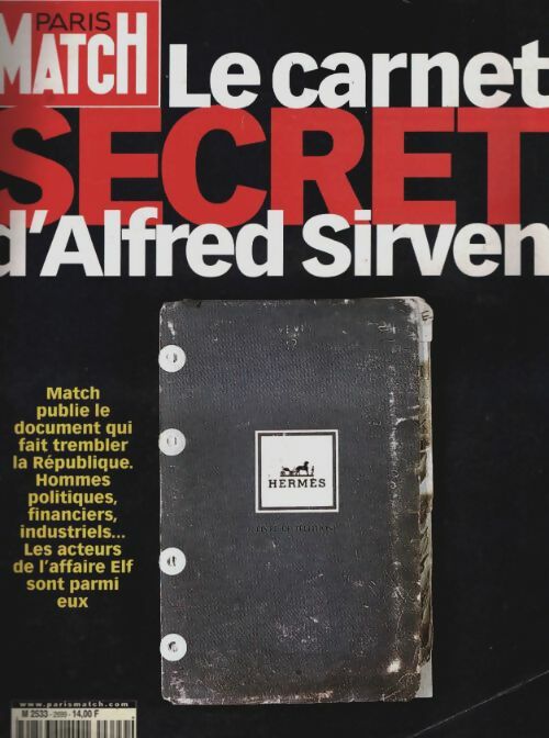 Livrenpoche : Paris Match n°2699 : Le carnet secret d'Alfred Sirven - Collectif - Livre