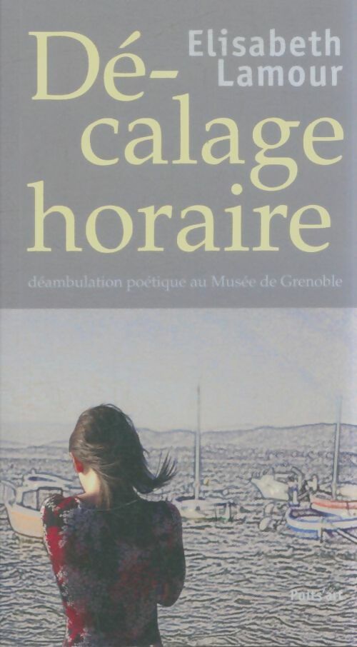 Livrenpoche : Décalage horaire - Elisabeth Lamour - Livre