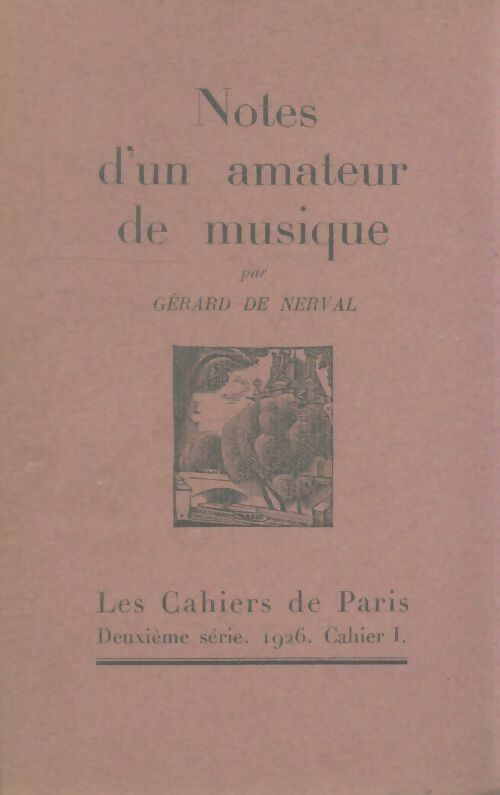 Livrenpoche : Notes d'un amateur de musique - Gérard De Nerval - Livre