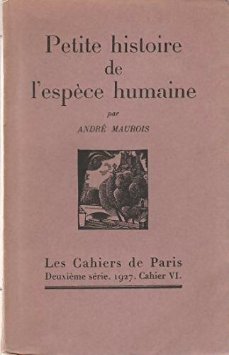 Livrenpoche : Petite histoire de l'espèce humaine - André Maurois - Livre