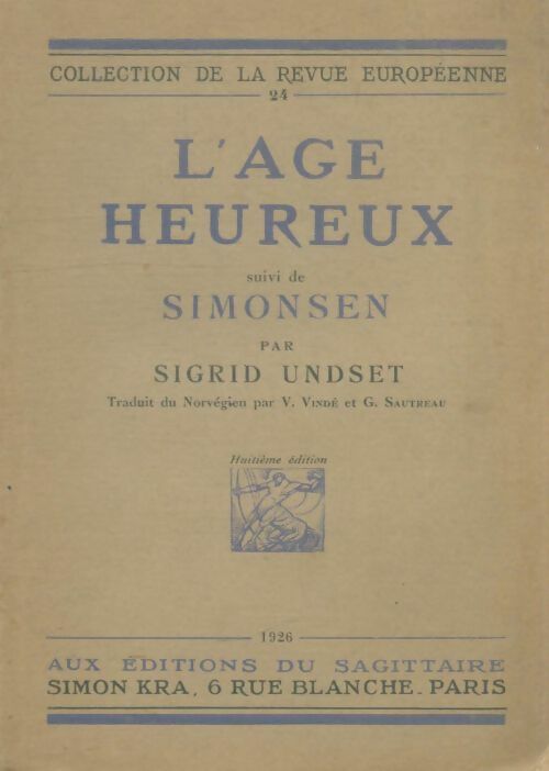 Livrenpoche : L'Âge heureux - Sigrid Undset - Livre