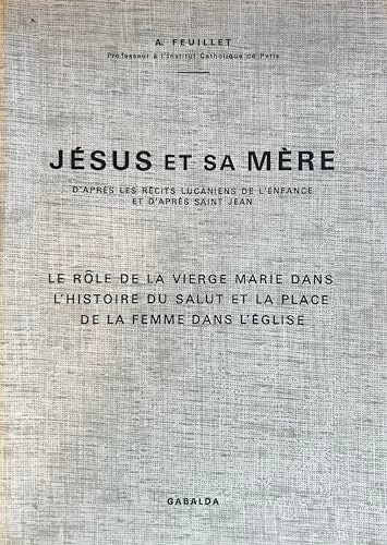 Livrenpoche : Jésus et sa mère - A. Feuillet - Livre