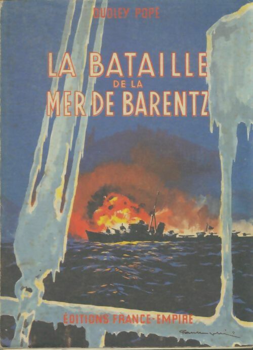Livrenpoche : La bataille de la mer de Barentz - Dudley Pope - Livre