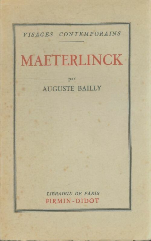 Livrenpoche : Maeterlinck - Auguste Bailly - Livre