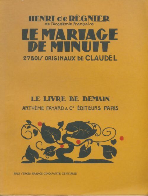 Livrenpoche : Le mariage de minuit - Henri De Régnier - Livre