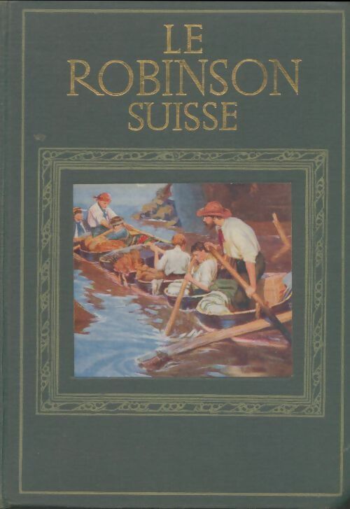 Livrenpoche : Le robinson suisse - Johann R. Wyss - Livre