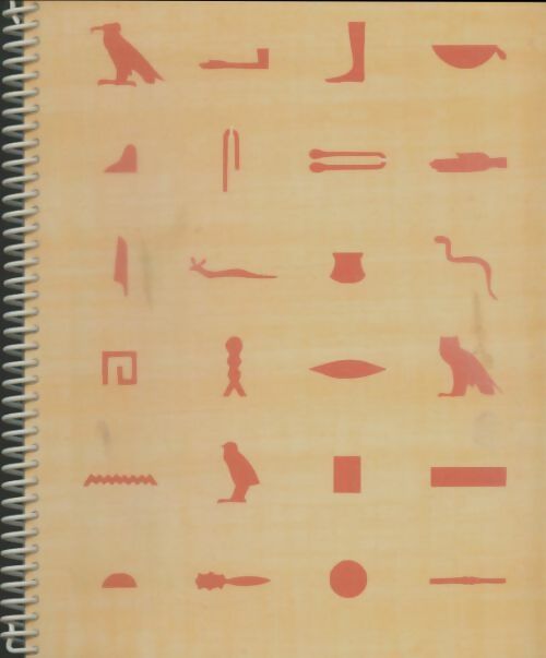 Livrenpoche : Albums-jeux de l'Egypte ancienne écrire avec des hiéroglyphes - Collectif - Livre