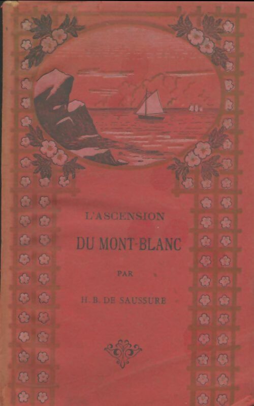 Livrenpoche : L'ascension du Mont-Blanc - Horace-Benedict De Saussure - Livre