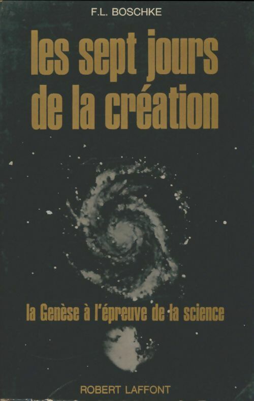 Livrenpoche : Les sept jours de la création - F.L. Boschke - Livre