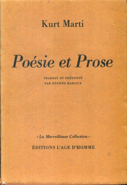 Livrenpoche : Poésie et pros - Kurt Marti - Livre