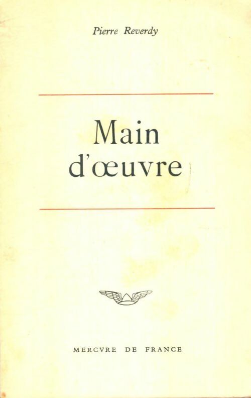 Livrenpoche : Main d'oeuvre - Pierre Reverdy - Livre