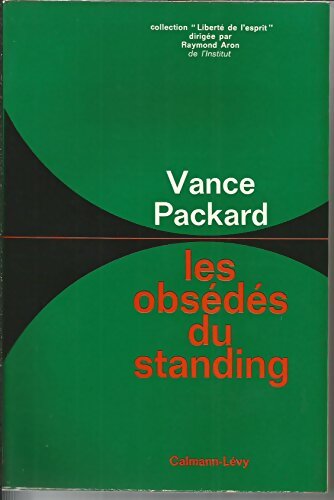 Livrenpoche : Les obsédes du standing - Vance Packard - Livre