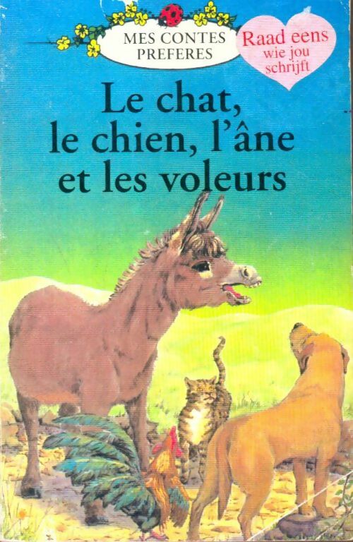 Livrenpoche : Le chat, le chien, l'âne et les voleurs - Margaret Vera; Gold - Livre