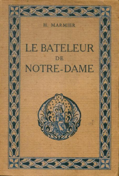 Livrenpoche : Le bateleur de Notre-Dame - H. Marmier - Livre