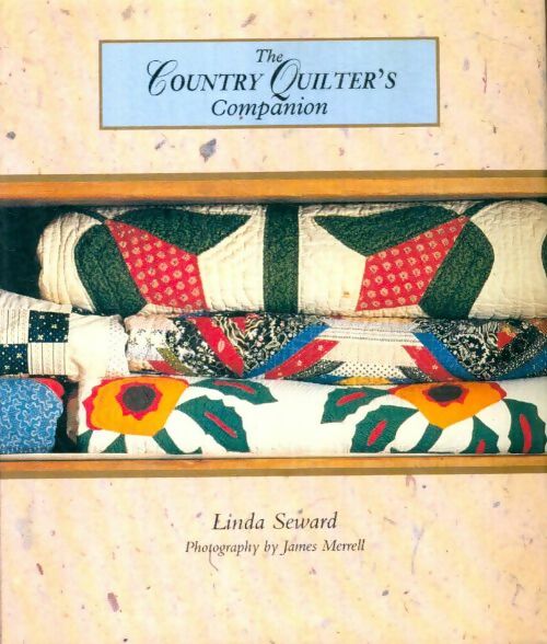 Livrenpoche : The country quilter's companion - Linda Seward - Livre