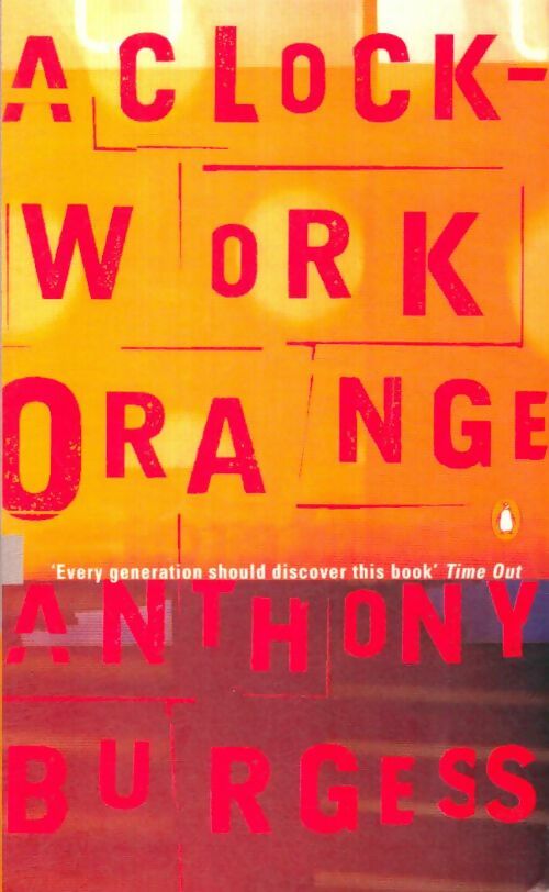 Livrenpoche : A clockwork orange - Anthony Burgess - Livre