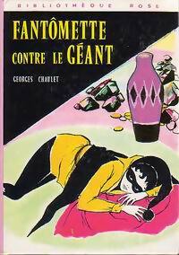 Livrenpoche : Fantômette contre le géant - Georges Chaulet - Livre