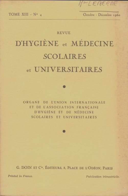 Livrenpoche : Revue d'hygiène et médecine scolaires et universitaires Tome XIII n°4 - Collectif - Livre