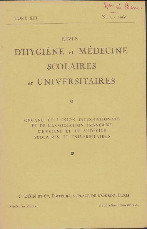 Livrenpoche : Revue d'hygiène et médecine scolaires et universitaires Revue d'hygiène et médecine scolaires et universitaires Tome XIII n°3 - Collectif - Livre