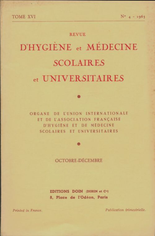 Livrenpoche : Revue d'hygiène et médecine scolaires et universitairesTome XVI n°4 - Collectif - Livre