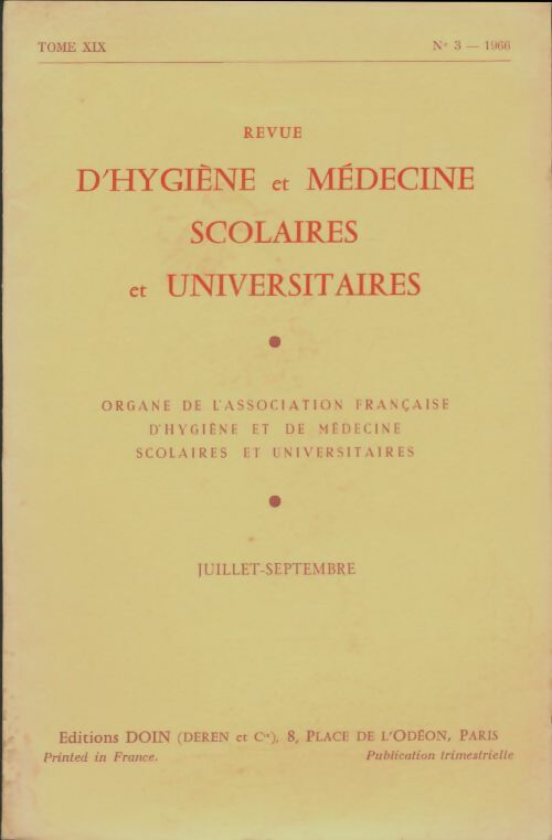 Livrenpoche : Revue d'hygiène et médecine scolaires et universitaires Tome XIX n°3 - Collectif - Livre