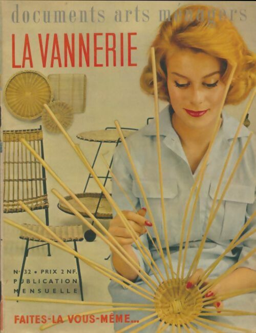 Livrenpoche : Documents arts ménagers n°32 : La vannerie - Collectif - Livre