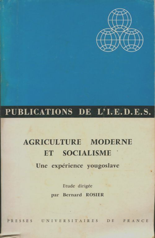 Livrenpoche : Agriculture moderne et socialisme - Bernard Rosier - Livre