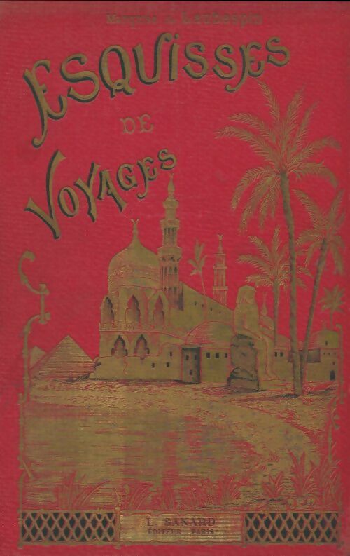 Livrenpoche : Esquisses de voyages - Marquise De Laubespin - Livre