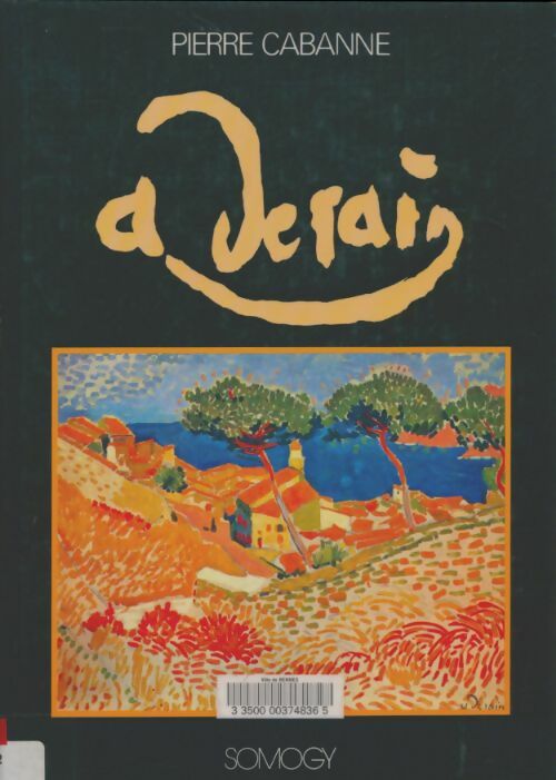 Livrenpoche : André Derain - Pierre Cabanne - Livre