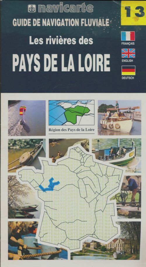 Livrenpoche : Guide de navigation fluviale : Les rivières des pays de la Loire - Collectif - Livre