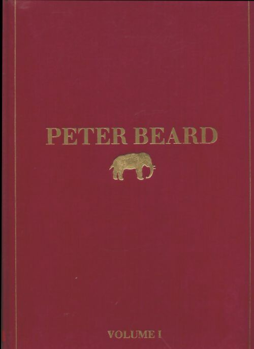 Livrenpoche : Peter Beard Tome I - Collectif - Livre