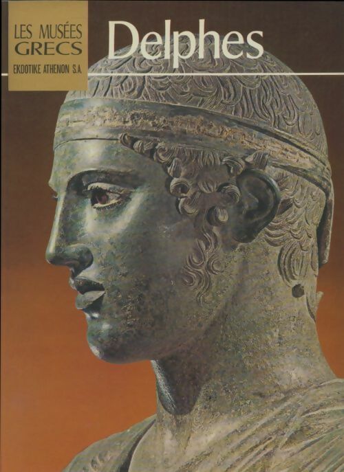 Livrenpoche : Les musées grecs : Delphes - Manolis Andronicos - Livre