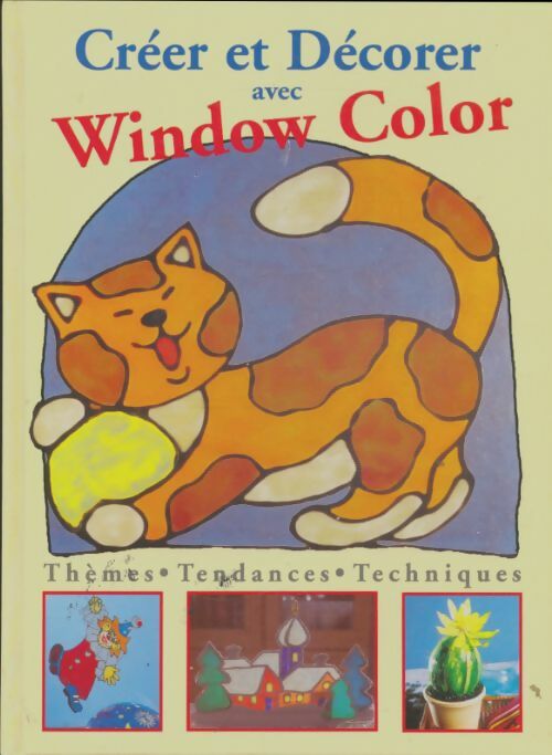 Livrenpoche : Créer et décorer avec window color - Collectif - Livre