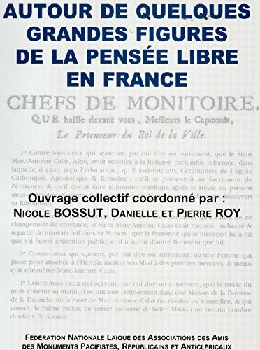 Livrenpoche : Autour de quelques grandes figures de la pensée libre en France - Nicole Bossut - Livre
