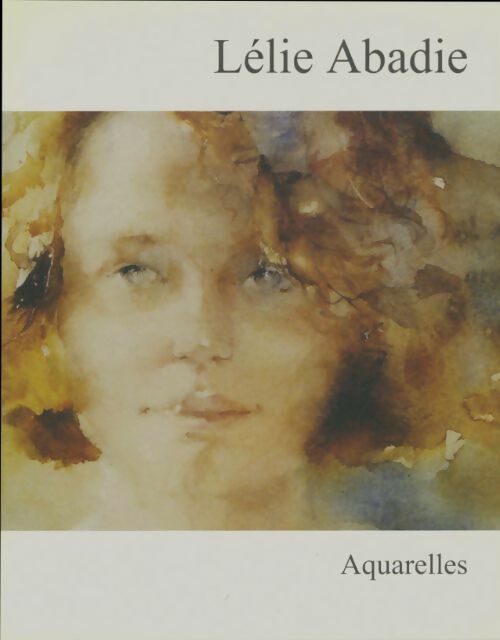 Livrenpoche : Aquarelles - Lélie Abadie - Livre