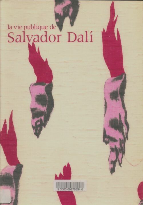 Livrenpoche : La vie publique de Salvador Dali - Xxx - Livre
