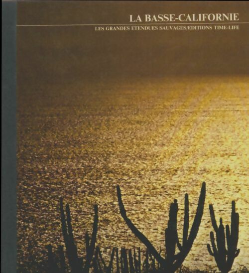 Livrenpoche : La Basse-Californie - Collectif - Livre