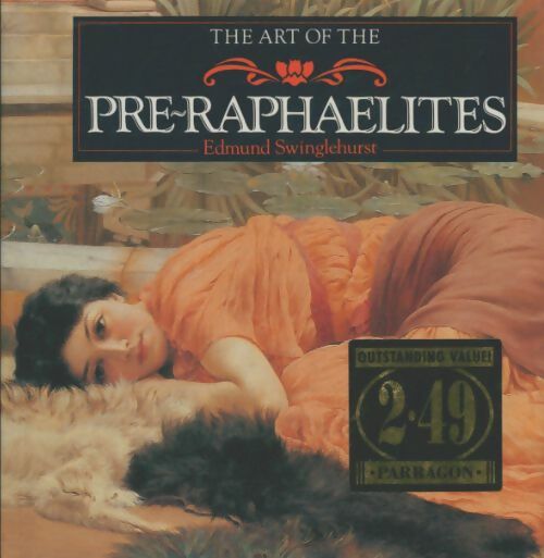 Livrenpoche : The pre-raphaelites - Edmund Swinglehurst - Livre