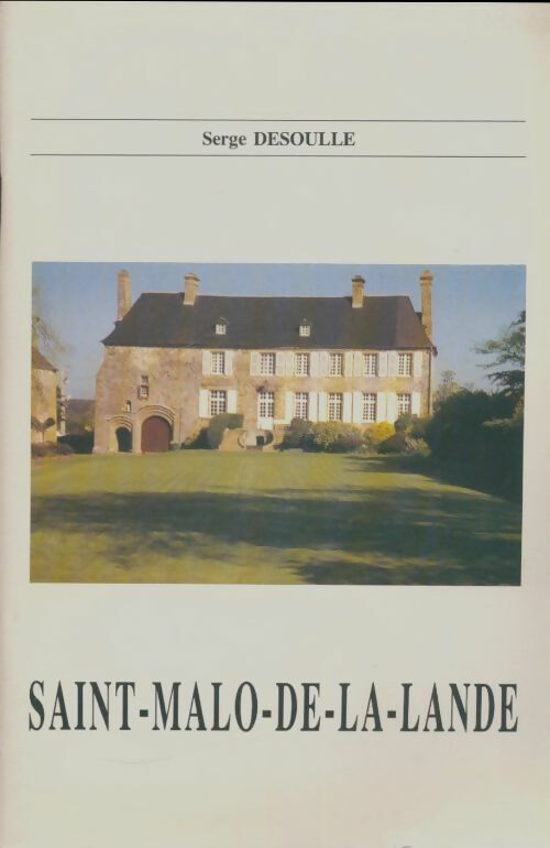 Livrenpoche : Saint-Malo de la lande - Serge Desoulle - Livre