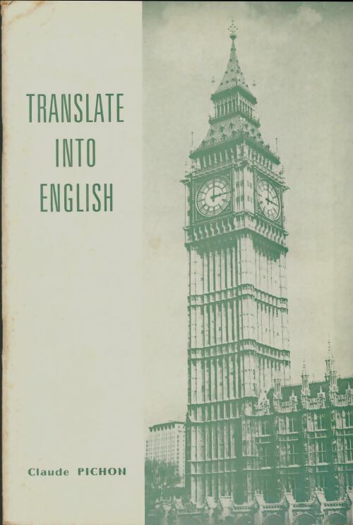 Livrenpoche : Translate into english - Claude Pichon - Livre