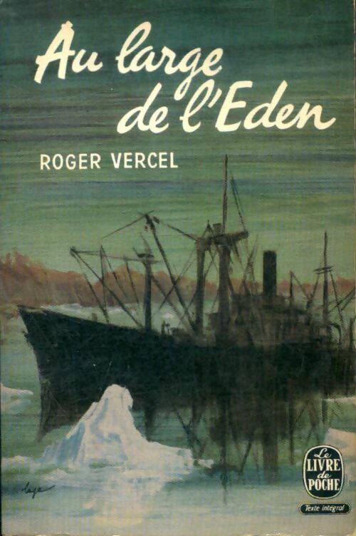 Livrenpoche : Au large de l'Eden - Roger Vercel - Livre