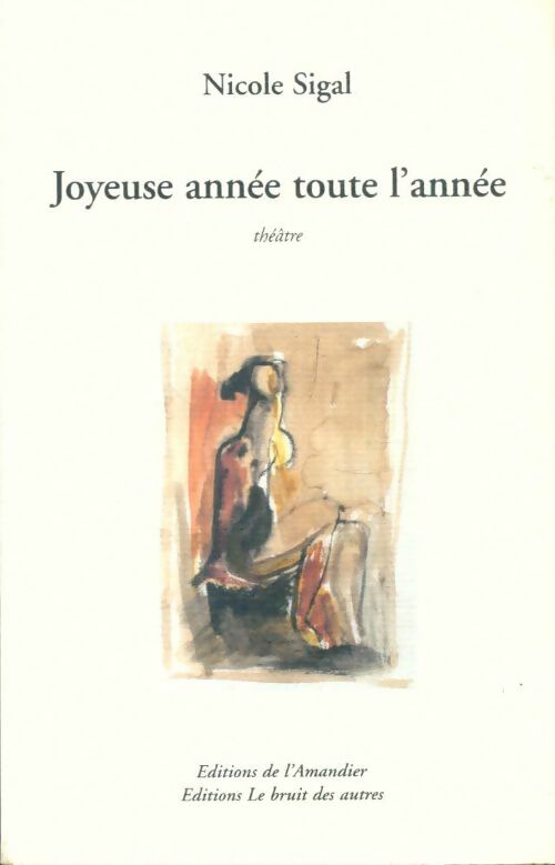 Livrenpoche : Joyeuse année toute l'année - Nicole Sigal - Livre