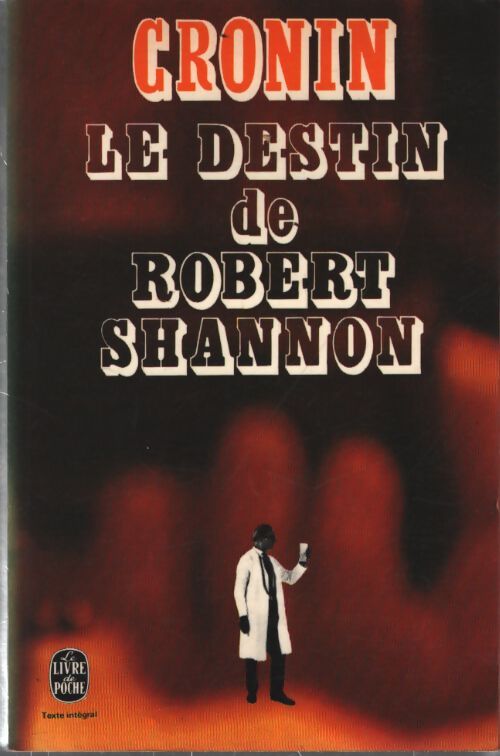 Le destin de Robert Shannon - Archibald Joseph Cronin - Livre