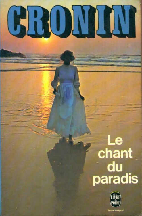 Livrenpoche : Le chant du paradis - Archibald Joseph Cronin - Livre