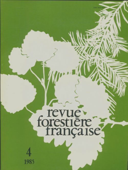 Livrenpoche : Revue forestière française 1985 n°4 - Collectif - Livre
