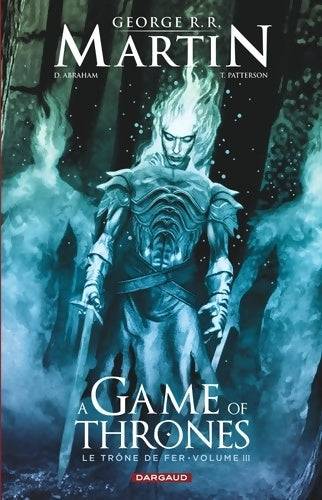 Livrenpoche : A Game of Thrones - Le Trône de Fer volume III - Abraham - Livre